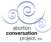 Abortion Conversation Project